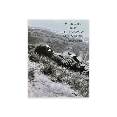 Memories from the Faraway Mountains