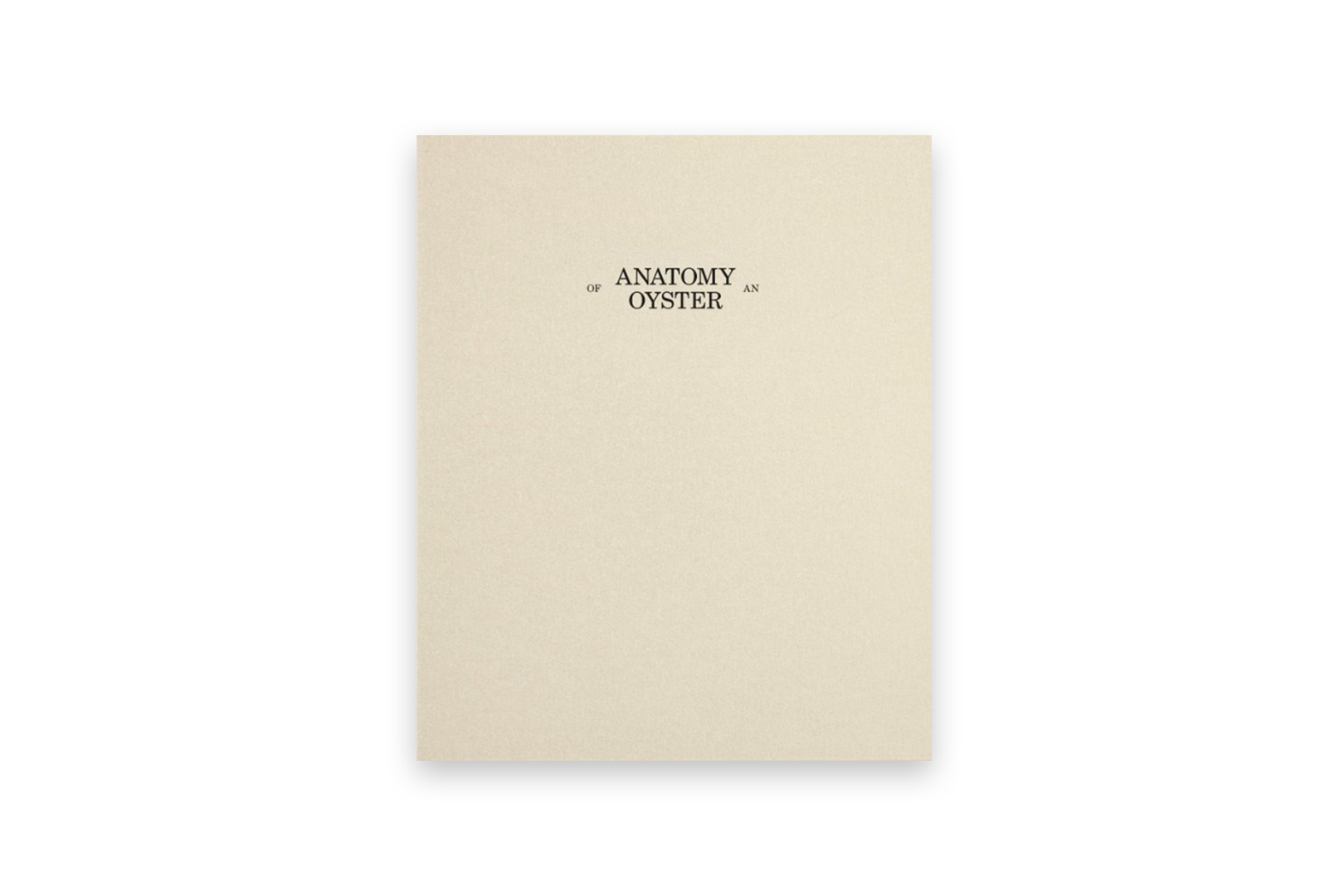 Anatomy of an Oyster Portada. Anatomy of an Oyster de Rita Puig-Serra, segunda edición publicada por Witty Books en 2025