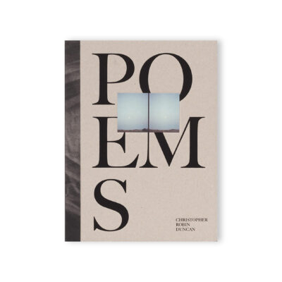 Poems de Christopher Robin Duncan, fotolibro sobre naturaleza y ciclos del tiempo publicado por Deadbeat Club en 2024