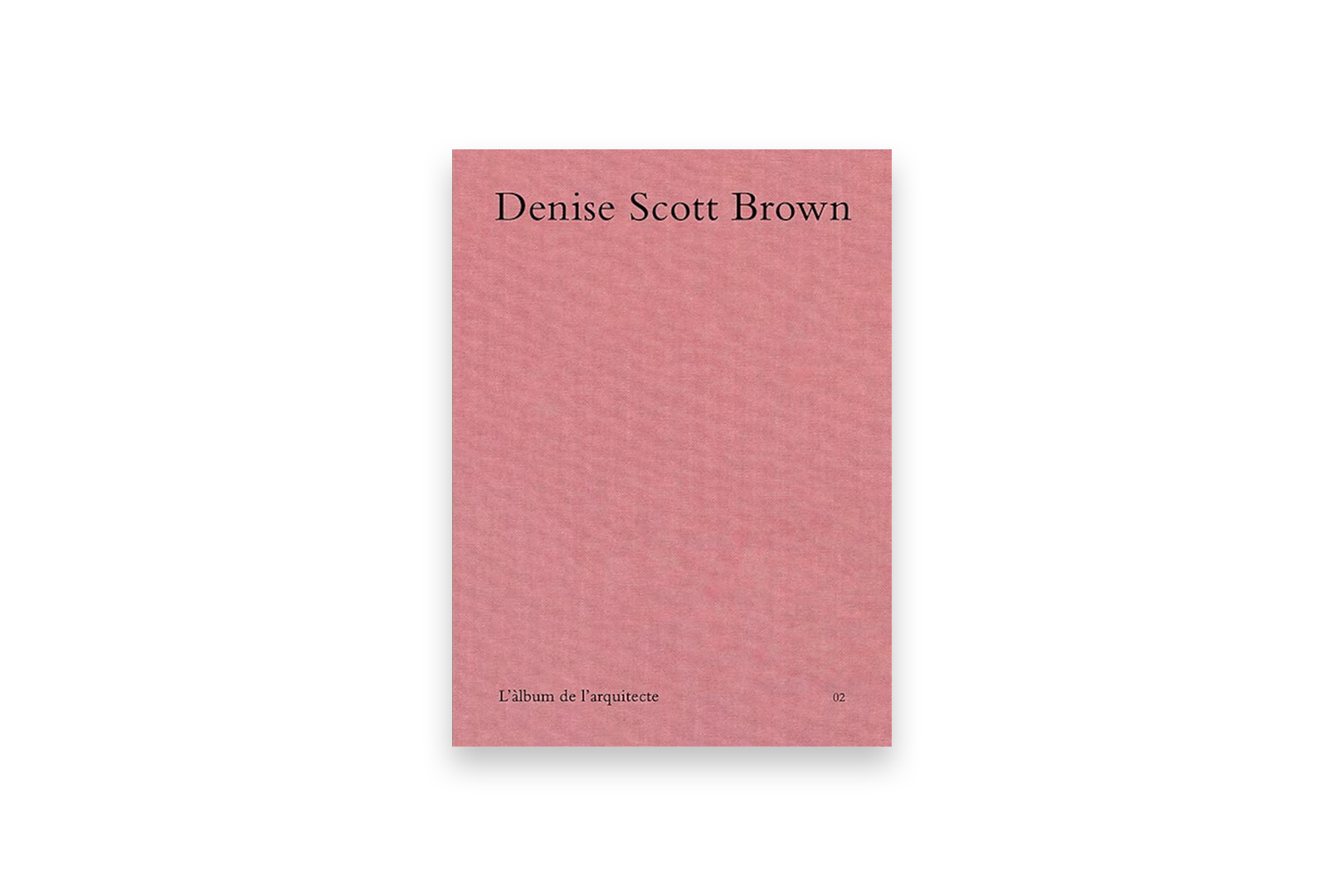 Denise Scott Brown. Illyrian Honeymoon Portada de El Álbum del Arquitecto 02, fotolibro de Denise Scott Brown publicado por Ediciones Posibles.